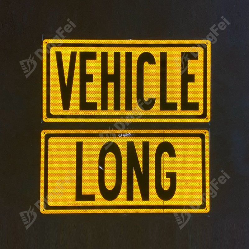 Long Vehicle Reflective Metal Sign - 